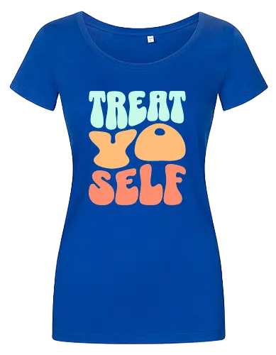 Treat yo self