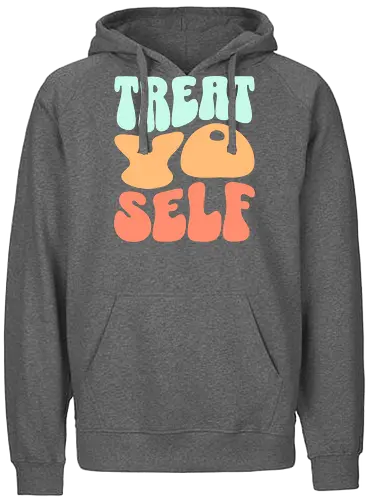 Treat yo self - present, geschenk, Treat - Fairtrade Hoodie