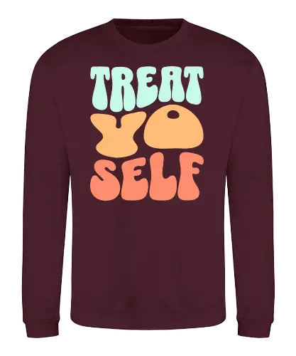 Treat yo self - present, geschenk, Treat - Sweatshirt