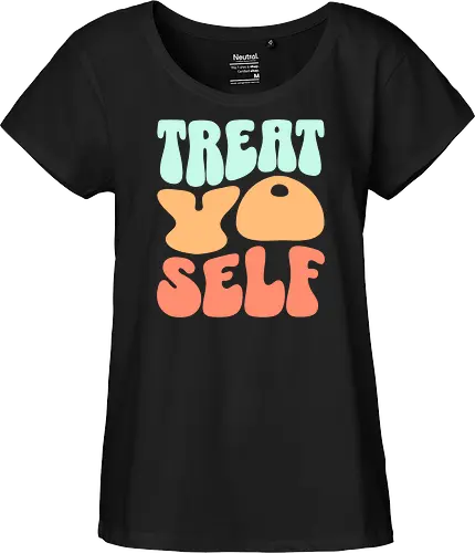 Treat yo self