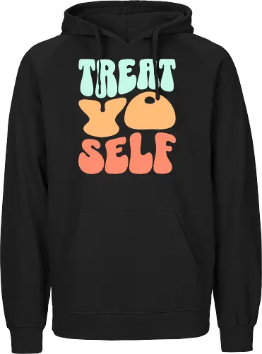 Treat yo self