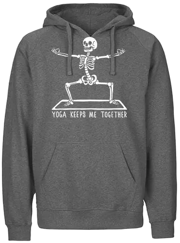 Yoga keeps me together - yoga, skelett, skeleton, keep it together - Fairtrade Hoodie