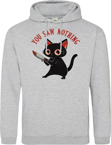 You saw nothing