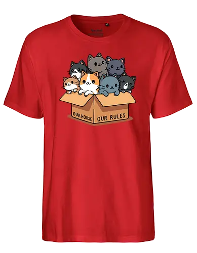 Our house our rules - cat, katze, Cardboard, karton - Fairtrade T-Shirt