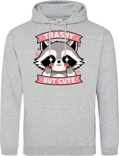 Trashy but cute