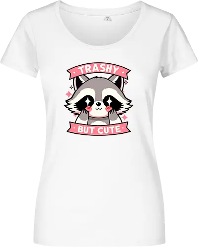 Trashy but cute