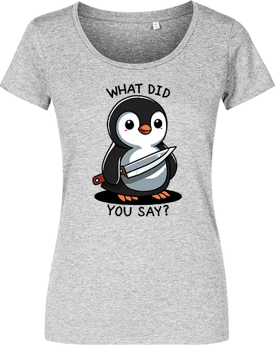 What did you say?