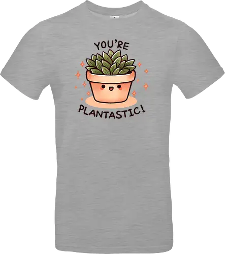 You're plantastic