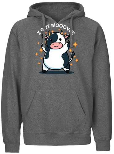 I got Moooves - Cow, dance - Fairtrade Hoodie