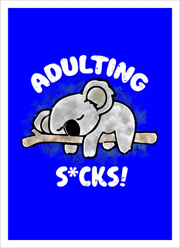 Adulting s*cks! white