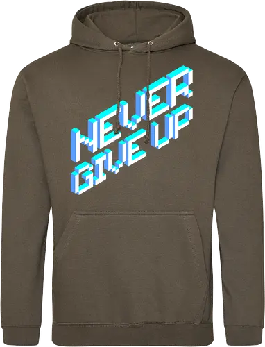 Never give up