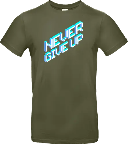 Never give up