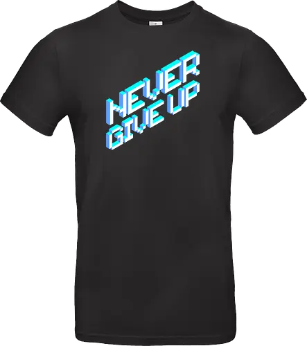 Never give up