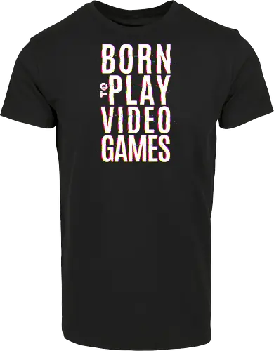 Glitch Born to play video games