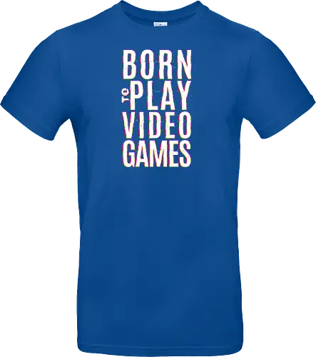 Glitch Born to play video games