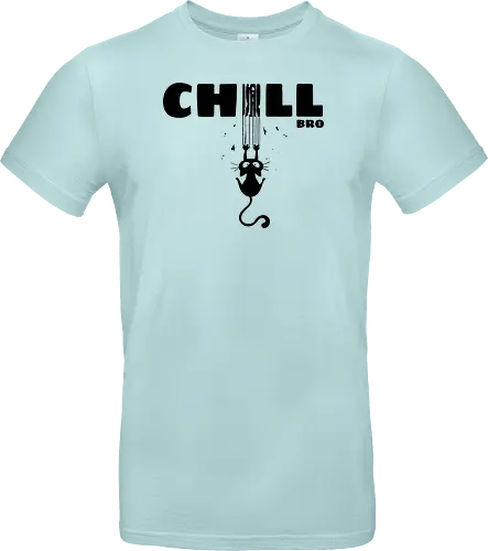 Chill Bro