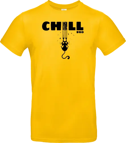 Chill Bro