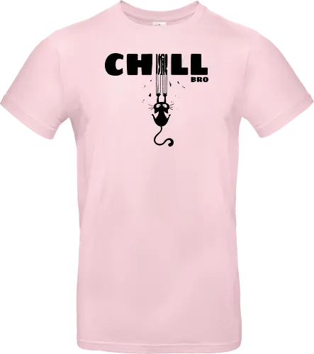 Chill Bro