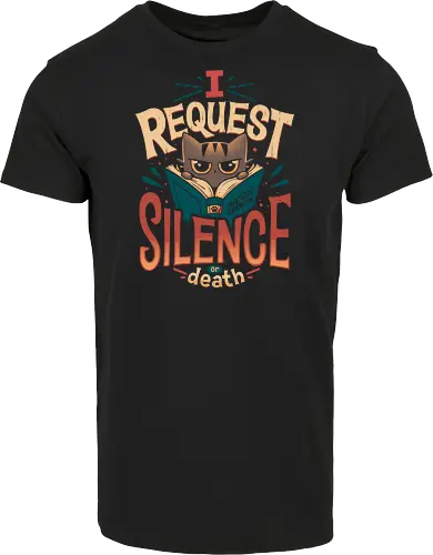 I Request Silence