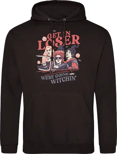 Get In Loser We're Going Witchin
