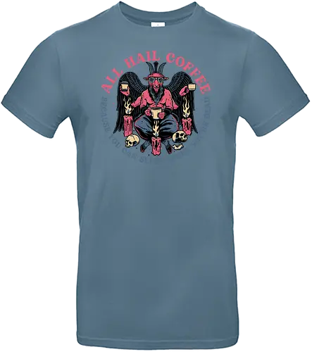 All Hail Coffee - satan, coffee, kaffee, sleep is for the dd - Standard T-Shirt