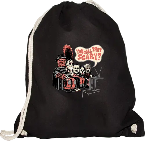 You Call that Scary?