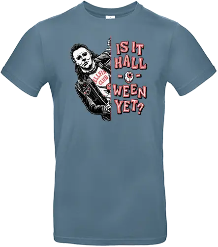 Is it halloween yet? - halloween, Michael, horror, slasher, Hellfire - Standard T-Shirt