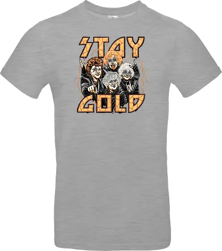 STAY GOLD