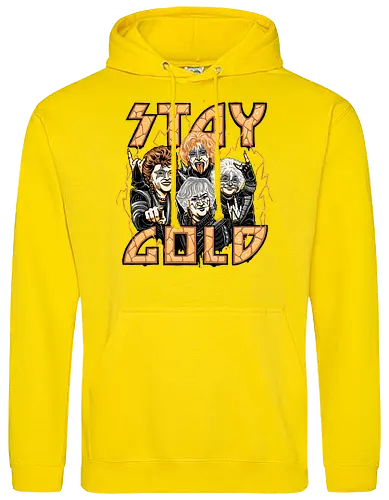 STAY GOLD