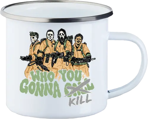 Who You Gonna Kill