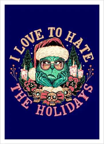 Love to Hate the Holidays