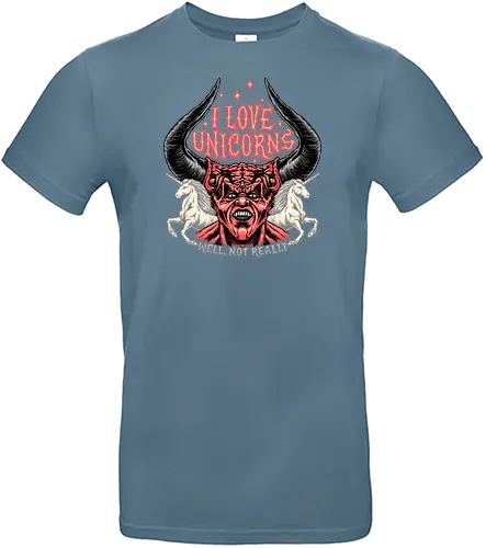 I Love Unicorns - satan, unicorn, hell, hölle, einhorn - Standard T-Shirt