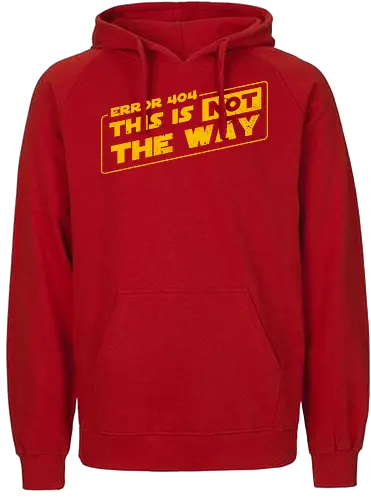 This is NOT the way - error, 404, not found, This is the way - Fairtrade Hoodie