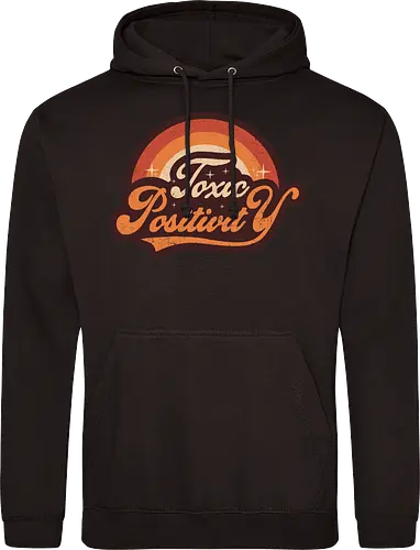 Toxic Positivity - Retro Vintage