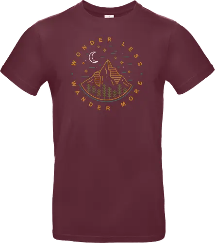 Wonder Less, Wander More - wandern, wonder, nature, outside - Standard T-Shirt