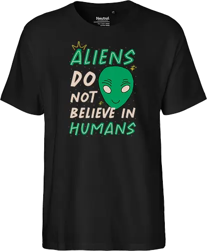 Aliens Do Not Believe In Humans