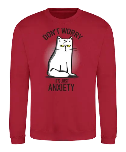 anxiety - cat, katze, anxiety - Sweatshirt