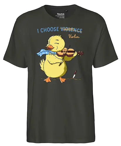 I Choose Violin - violine, duck, ente - Fairtrade T-Shirt