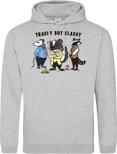 Trashy but Classy