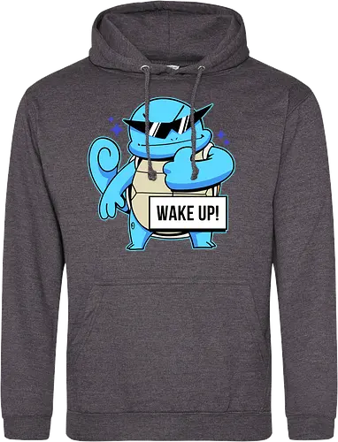 WAKE UP!