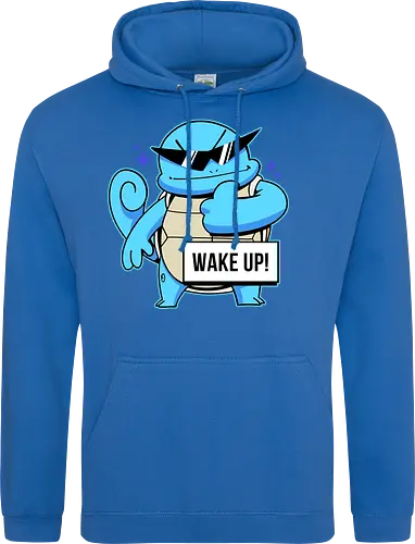 WAKE UP!