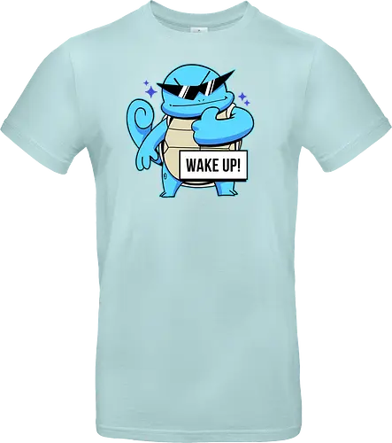 WAKE UP!
