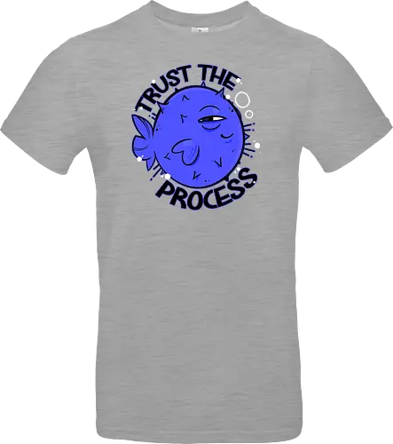 Trust the process