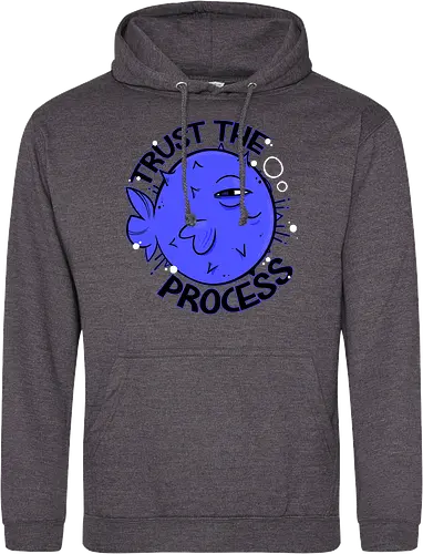 Trust the process
