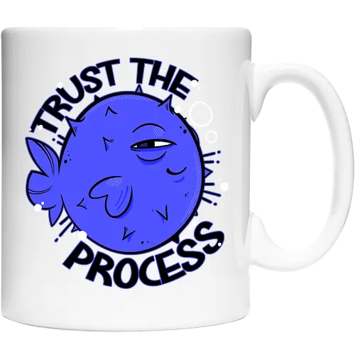 Trust the process