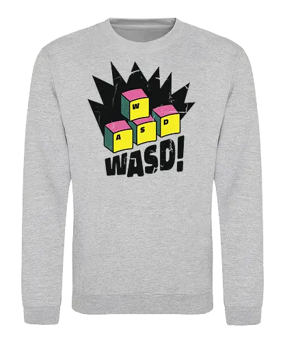 WASD! - wasd, gaming, gamer - Sweatshirt