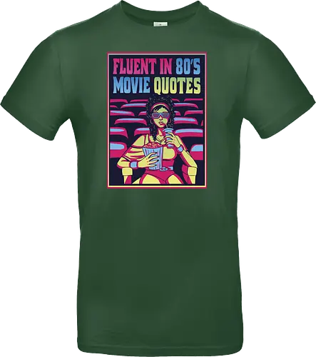 Fluent in 80's Movie Quotes