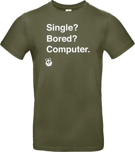 Single? Bored? Computer.