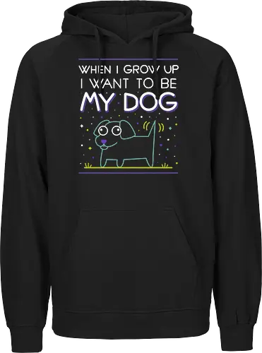 When i grow up i want to be my dog