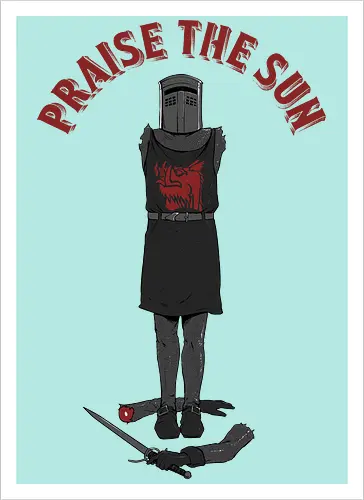 Praise The... - souls, praise the sun, solaire of astora, gaming, games - Kunstdruck